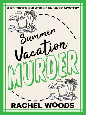 cover image of Summer Vacation Murder